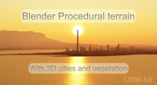 Blender插件-程序化三维城市生成器 Large Scale Procedural Terrain Generator With 3d Cities And Vegetation-精品资源站