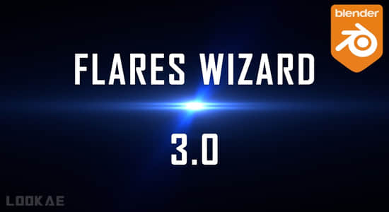 Blender插件-镜头光晕耀斑特效 Flares Wizard V3.1.1-精品资源站
