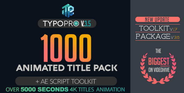 AE脚本+模板：1000个创意文字排版动画工具包 Typopro Typography Pack 3.5-精品资源站