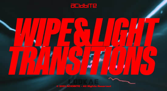 4K视频素材-61个灯光拖尾动态模糊移动擦拭过渡无缝转场动画 AcidBite – Wipe Light Transitions-精品资源站