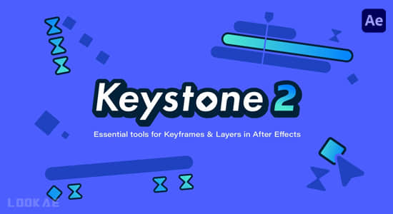 AE脚本-关键帧复制粘贴对齐镜像拉伸调节控制 Keystone v2.0.2+使用教程-精品资源站