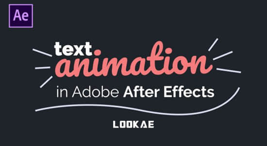 AE教程-文字动画制作 Your Ultimate Guide to Text Animation in Adobe After Effects-精品资源站