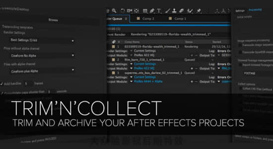 AE脚本-修剪存档交换项目中使用的媒体文件 Trim N Collect V1.5 + 使用教程-精品资源站