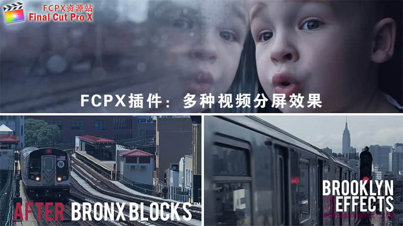 FCPX插件：多种视频分屏效果 BE – Bronx Blocks-精品资源站