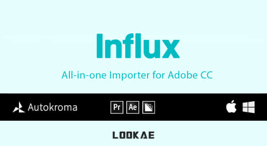 AE/PR插件-直接导入MKV/MOV/FLV视频格式素材解码器 Influx v1.0.2 Mac-精品资源站