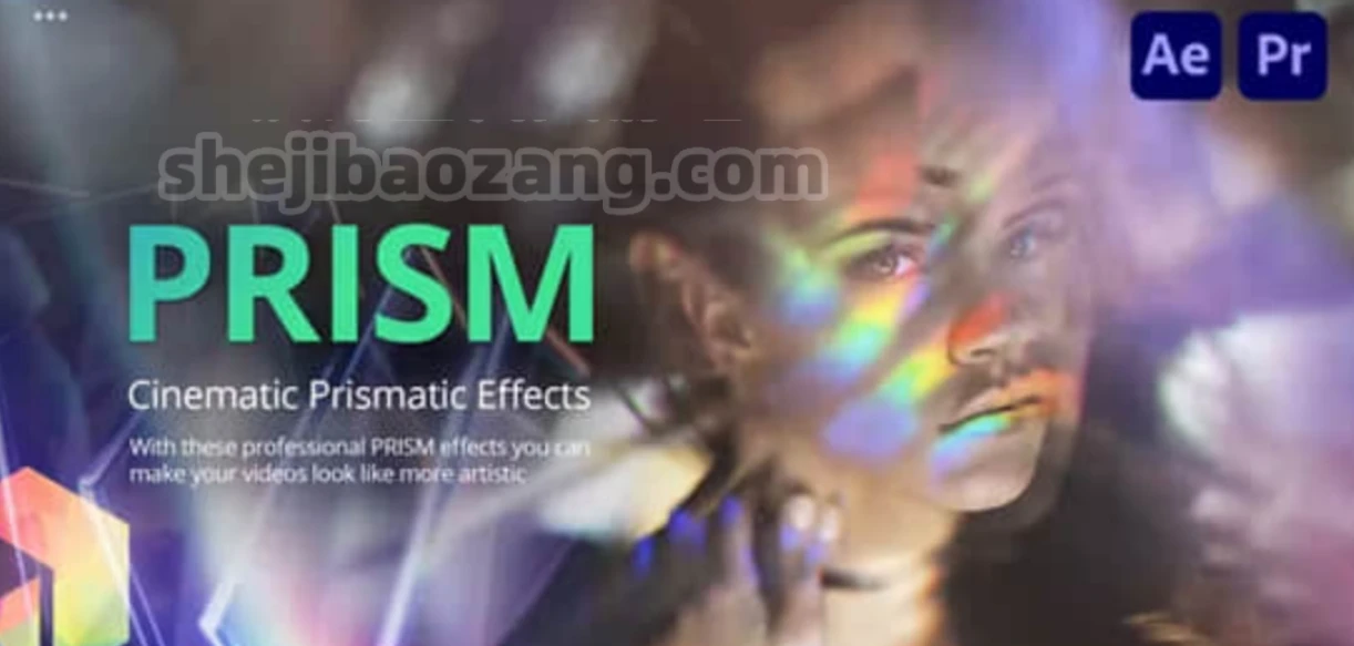 AE模板-130种优雅梦幻棱镜幻影唯美折射视觉效果特效 Prism – Lens Effects