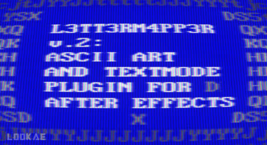 AE插件-ASCII文本乱码艺术视频映射特效 L3tt3rM4pp3r2 V2.2 Win-精品资源站