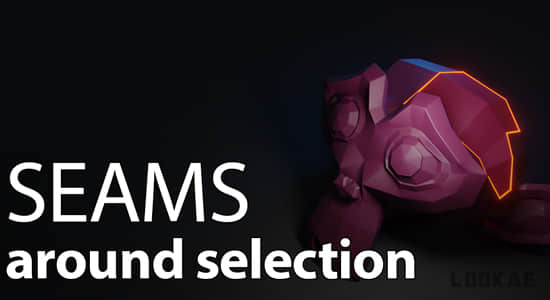 Blender插件-快速创建边缘接缝 Seams Around Selection V1.1-精品资源站