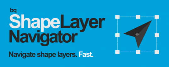 AE脚本：自定义形状图层管理脚本+使用教程 AEscripts bq_Shape Layer Navigator v1.1-精品资源站