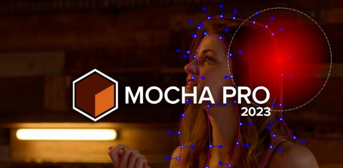 Mocha Pro 2023 V10.0视频平面后期跟踪抠像跟踪神器支持Win/Mac-精品资源站