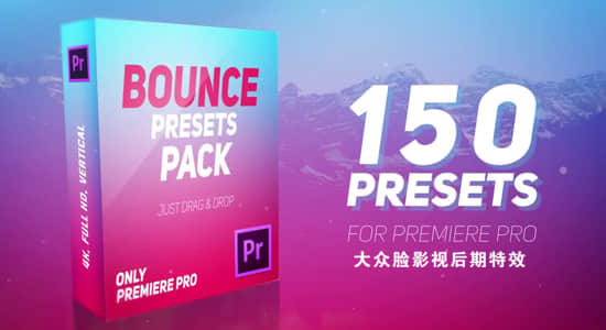 Premiere预设-150个弹跳动作预设包 Bounce Presets Pack-精品资源站