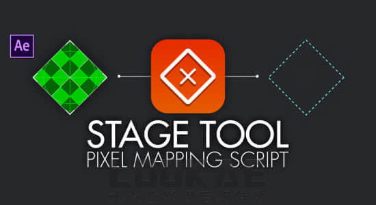 AE脚本-LED大屏幕VJ视觉素材映射对齐 stageTool V1.3 + 使用教程-精品资源站