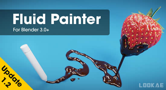 Blender插件-轻松绘制流体工具 Fluid Painter 1.2.21-精品资源站