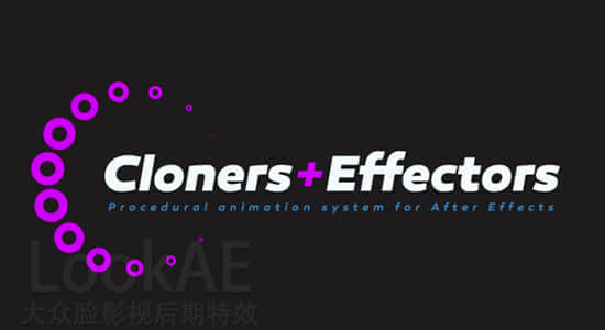AE脚本：图层复制克隆动画特效 AEscripts Cloners+Effectors v1.1.1 +使用教程-精品资源站