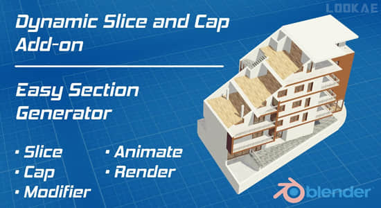 快速轻松创建三维建筑剖面模型Blender插件 Dynamic Slice And Cap V1.2+使用教程-精品资源站