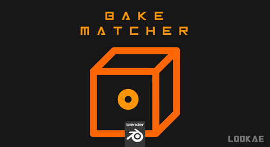 自动命名烘焙对象匹配Blender插件 Bake Matcher v1.0.4+使用教程-精品资源站