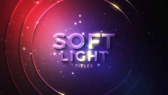 AE模板-漂亮柔美发光文字标题粒子动画 Soft Light Titles-精品资源站