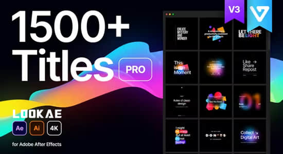 1500个现代字幕条标题呼出指示线文字排版动画AE脚本 Titles Pro V3+AI源文件-精品资源站