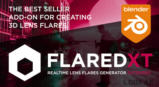 真实镜头光效耀斑Blender插件 Flared V1.9.51 – Lens Flares In Blender-精品资源站