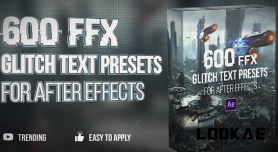 AE预设模板-600个故障毛刺干扰失真文字标题动画预设 Glitch Text Presets-精品资源站