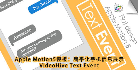 Apple Motion 5 模板-扁平化手机信息展示 VideoHive Text Event-精品资源站