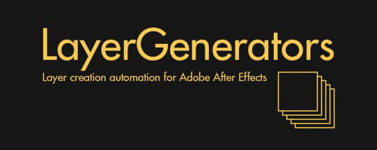 AE脚本：文字固态层图标批量生成脚本 Aescripts LayerGenerators v1.2+使用教程-精品资源站