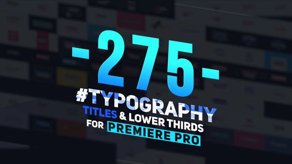 PR模板-275个文字标题字幕条排版设计动画 Typography Titles and Lower Thirds-精品资源站