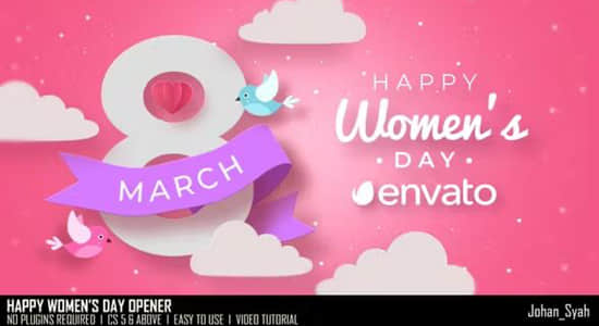 AE模板-三月八日妇女节快乐开场动画 Happy Women’s Day Opener-精品资源站