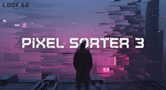 Mac苹果版-像素拉伸撕裂分离特效AE/PR插件 Pixel Sorter 3.1.0-精品资源站