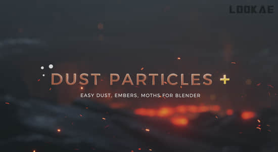 Blender插件-漂浮灰尘粒子动画预设 Dust Particles+ Pro v1.2-精品资源站