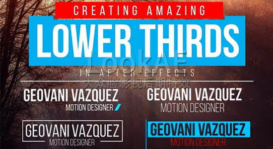 AE教程：时尚简洁标题字幕条动画制作 SkillShare – Creating Amazing Lower Thirds in After Effects-精品资源站