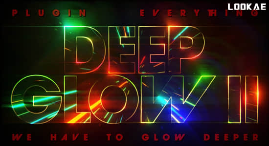 中文汉化AE插件-漂亮真实高级辉光发光特效 Deep Glow 2 v1.0.1 Win-精品资源站