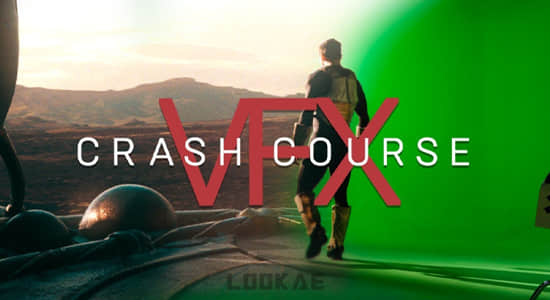 C4D/Nuke/Ae/Mocha高级视频特效合成制作教程 VFX Central – VFX Crash Course-精品资源站