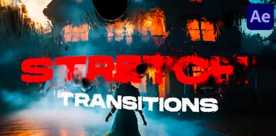 AE模板 扭曲转场拉伸撕裂视频预设Stretch Transitions