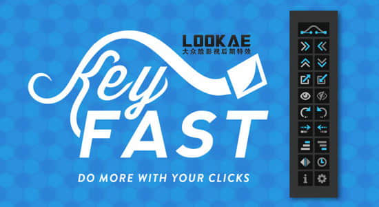 AE脚本-图层运动关键帧快速制作动画工具 KeyFast V1.2 + 使用教程-精品资源站