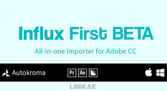 AE/PR插件-多种特殊视频编码格式素材直接导入软件工具 Influx Free Beta V0.7.0beta7 Win/Mac-精品资源站