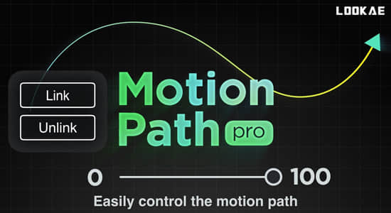 AE脚本-将运动路径链接到所选图层制作跟随动画 Motion Path Pro V1.2-精品资源站