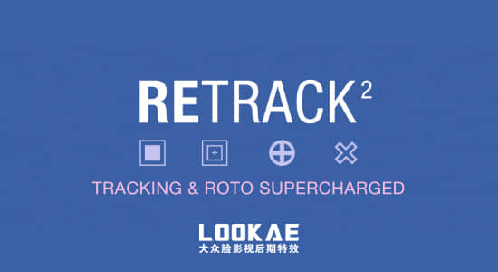 AE脚本-重新调整编辑修改不良跟踪数据 ReTrack v2.0 + 使用教程-精品资源站