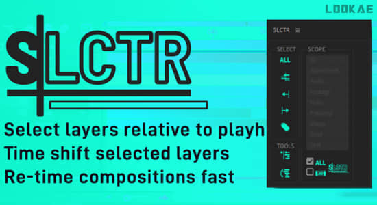 AE脚本-时间线图层类型快速选择管理工具 SLCTR V1.0+使用教程-精品资源站