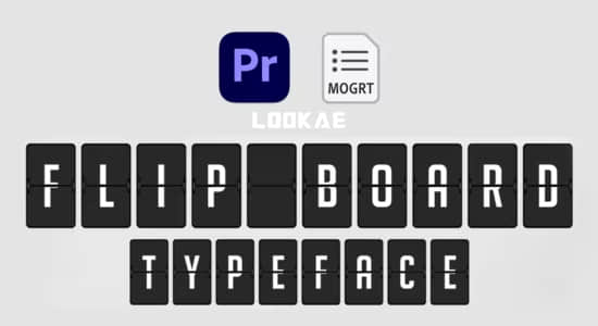 PR模板-数字文字滚动翻转翻页动画 Flip Board – Animated Typeface for Premiere Pro-精品资源站