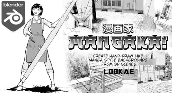 漫画家素描手绘风格渲染Blender插件 Mangaka V2.1.0-精品资源站