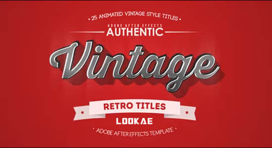 AE模板-25个复古文字标题排版设计动画 Animated Vintage Titles-精品资源站