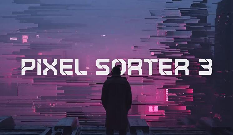 AE/PR插件中文汉化版 像素拉伸撕裂分离特效 Pixel Sorter 3.0.5 Win+使用教程