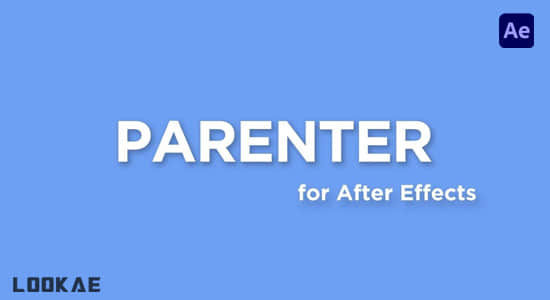 AE脚本-快速重新定位图层管理工具 Parenter v1.0-精品资源站
