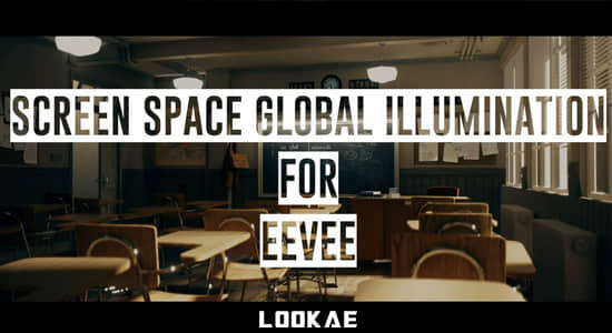 Blender插件-屏幕空间全局照明工具 Screen Space Global Illumination V1.1.3-精品资源站