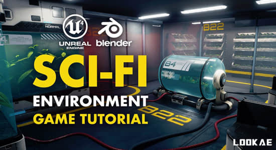 使用Blender和UE4创建未来科幻游戏场景视频教程 Sci-fi Game Environment in Blender & UE4-精品资源站