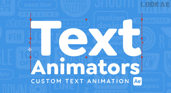 自定义文字标题动画制作AE教程 Text Animators Custom Text Animation-精品资源站