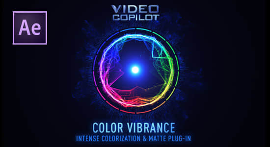 AE插件-快速染色着色插件VideoCopilot Color Vibrance 1.0.7 Win/Mac支持2022多帧渲染-精品资源站