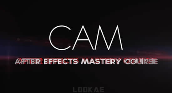AE教程-视频特效合成制作学习 Livenowmedia – After Effects Mastery Course By Cameron Erman-精品资源站