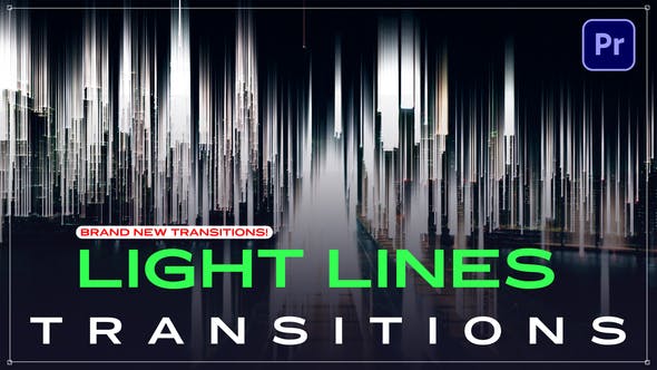 PR模板-40种光线闪烁转场过渡特效 Light Lines Transitions-精品资源站